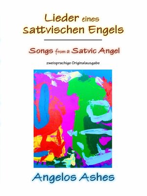 cover image of Lieder eines sattvischen Engels--Songs from a Satvic Angel